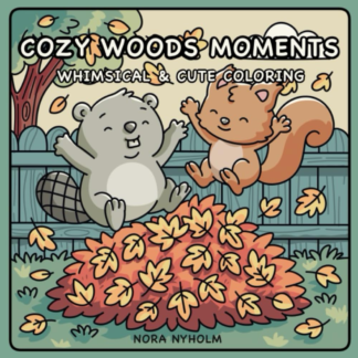 Cozy Woods Moments